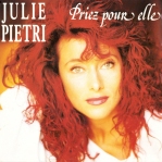 Julie Pietri Priez pour elle Pop Music Deluxe